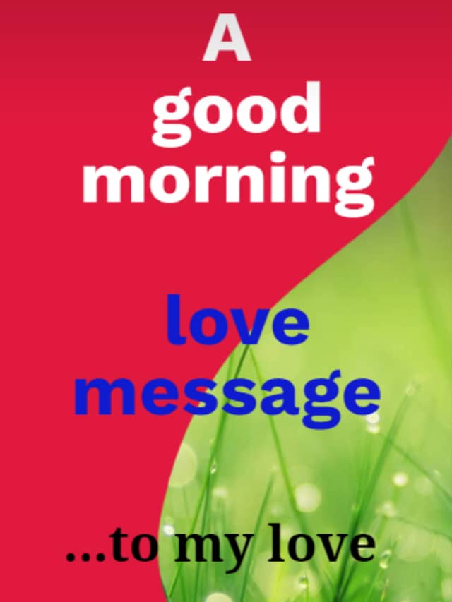 a-good-morning-love-message-to-my-love-infovase